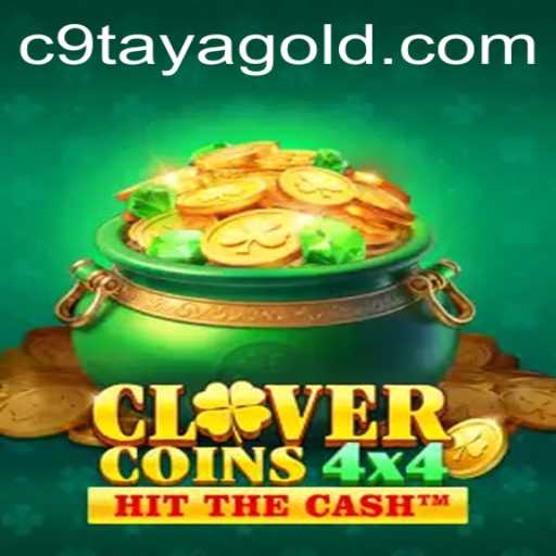 Unveiling CloverCoins4x4: A Thrilling Gaming Experience with C9 TAYA